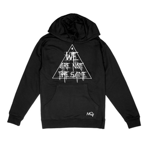 "We Are Not The Same" MOv Hoodie (BLACK)